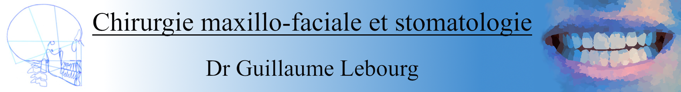 Le Dr Guillaume Lebourg vous redonne le sourire